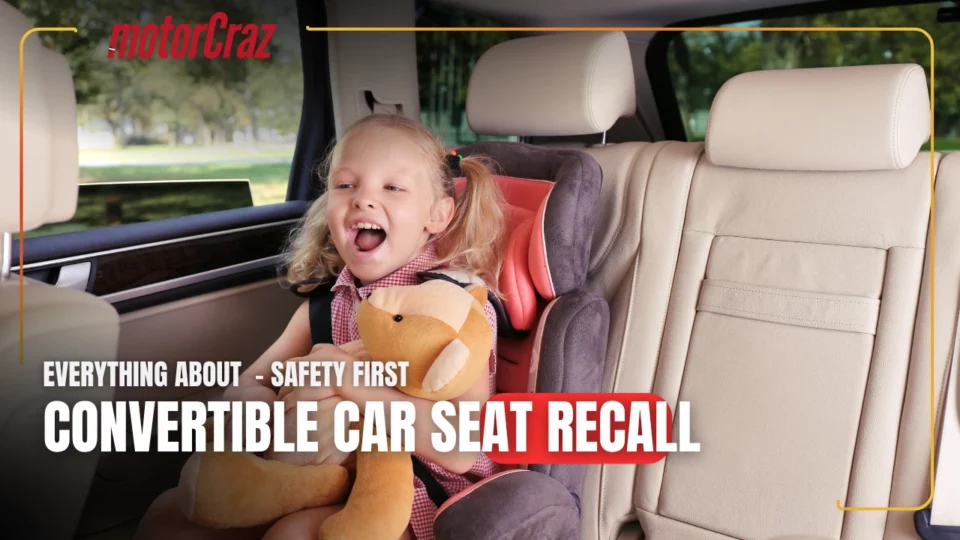 Everything About Safety First Convertible Car Seat Recall