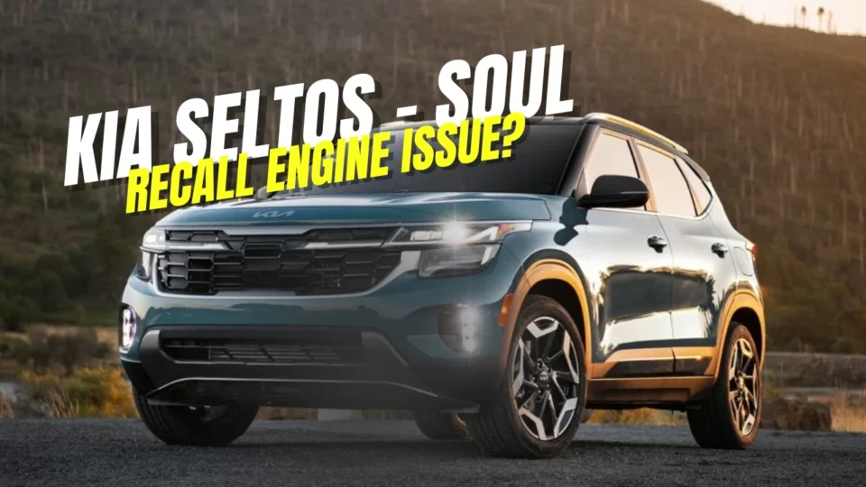 Kia Seltos and Soul Recall Engine Issue Latest Kia Recall News