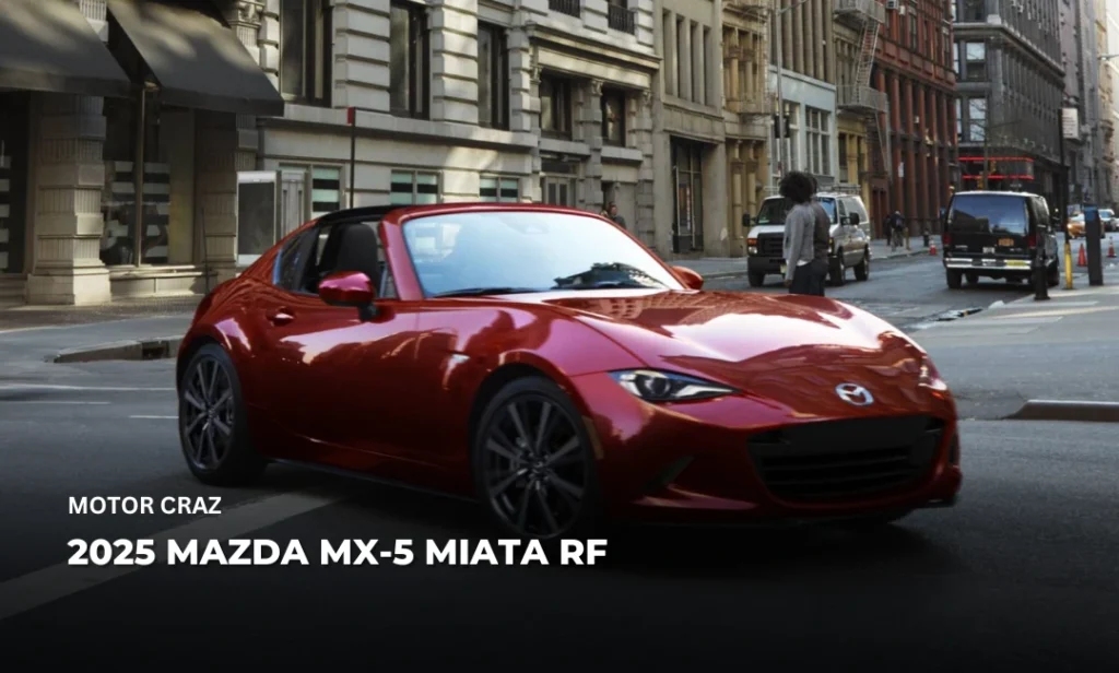 2025 Mazda MX‑5 Miata RF