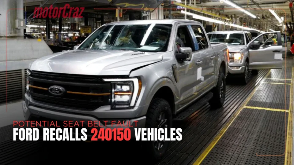 Ford Recalls 240150 Vehicles Over The Potential Seat Belt Fault