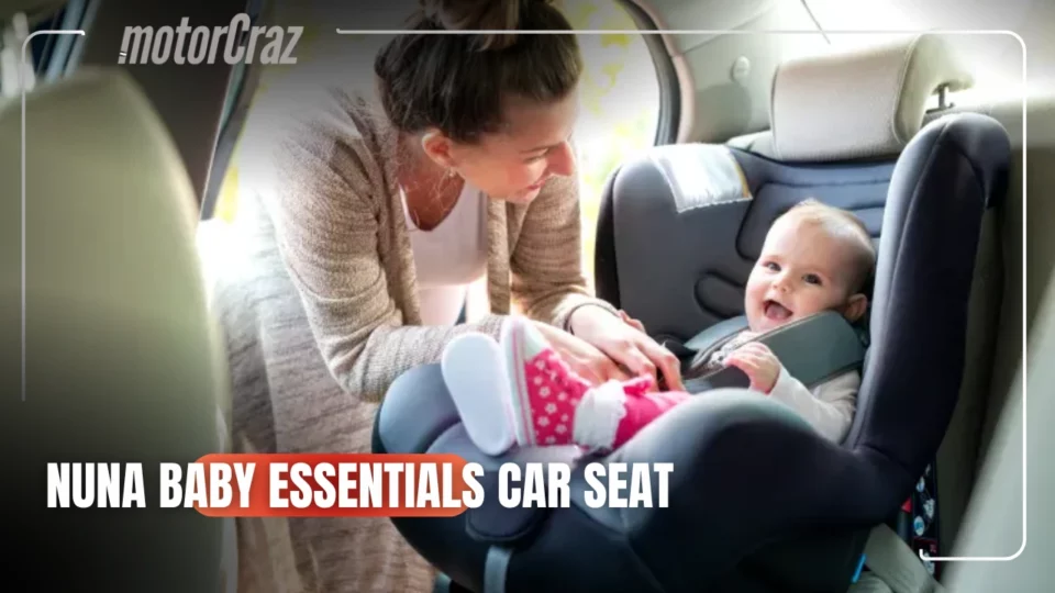 Nuna Baby Essentials Car Seat Recall Over Harness Flaw