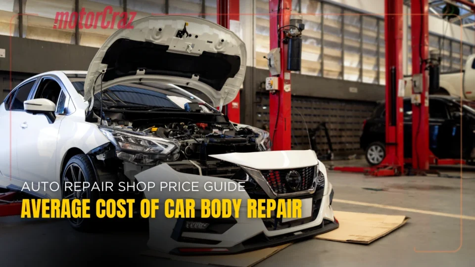 Average Cost of Car Body Repair in 2025 Auto Repair Shop Price Guide