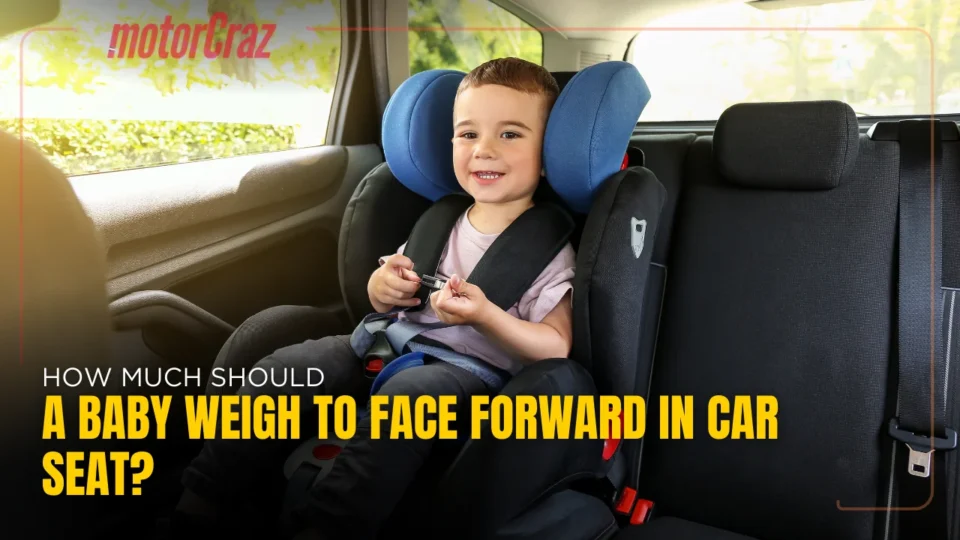 How Much Should A Baby Weigh To Face Forward In Car Seat